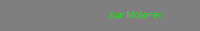 zur Malerei