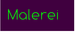 Malerei